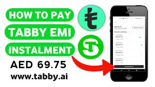 How To Pay Tabby Installment | Tabby Advance Installment Pay