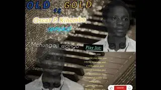OSCAR KIHOMBO:-MCHUNGAJI WANGU #OLDisGOLD #2026  #OIG
