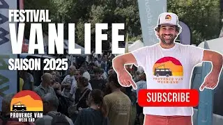 🎥 Le Festival Vanlife en Provence -  Revivez la 3ᵉ &eacute;dition du Provence Van Week-End !