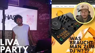 Liva PARTY + Mein EQUIPMENT( Was braucht man zum Dj'n?)