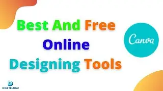Canva Tutorial in Telugu 2020 || Best And Free Tools For Designing || Digi Telugu || CANVA