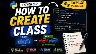 How to Create a Class in Python 🚀 | Practice Exercise
