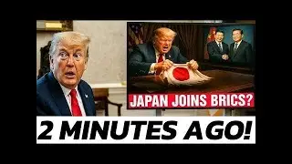 Trump&rsquo;s Worst Nightmare: Japan Abandons U.S. and Joins BRICS After Tariffs