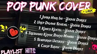 PLAYLIST POP PUNK TERBAIK 2025 by YOOVIE DORIEZ