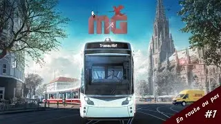 City Transport Simulator Tram  - En route...ou pas !