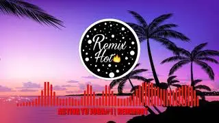 🔥ACTIVA TU JODA#1🔥|REMIXHOT