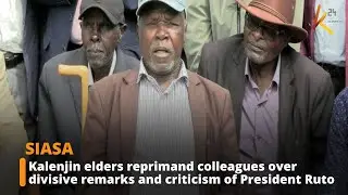 Kalenjin elders reprimand colleagues over divisive remarks and criticism of President Ruto