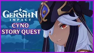 Full Cyno Story Quest - Genshin Impact 3.1