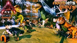 ARK Lost Colony NOOBLETS Lets Play Episode 10 - Breeding Baby A Tickle Monster Army!