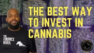 How To Invest In Cannabis Stocks in 2021