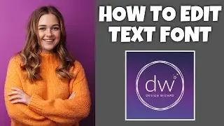 How To Edit Text Font In Design Wizard | Step By Step Guide - Design Wizard Tutorial