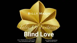 Blind Love - Billy Major