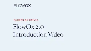 FlowOx 2 0 Introduction video