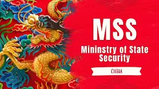 Inside China's Secretive Ministry of State Security (MSS)
