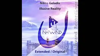Nikos Geladis - Illusive reality [Nahawand recordings]