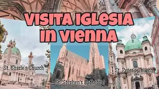 Churches in Vienna (Attended German Language Mass)
