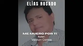 Me muero por ti