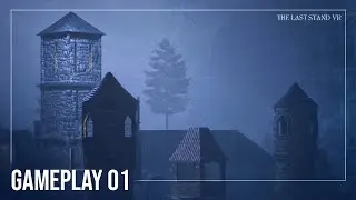 Last Stand VR Gameplay | Iceshard games
