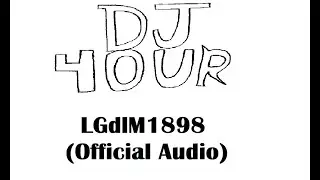 DJ Four - LGdlM1898 (Official Audio)