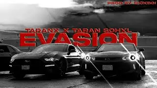 Evasion (Sidhu ae print) | Official Video | Taranx ft Taran Sohxl | Sickboi | New Punjabi Music 2023