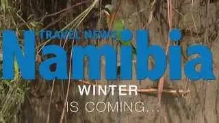Travel News Namibia Winter 2015