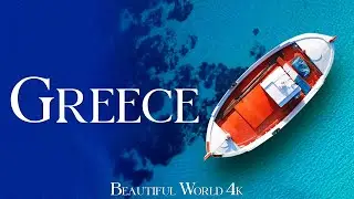 Greece 4K Relaxation Film - Relaxing Piano Music - Natural Landscape