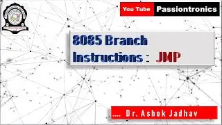 8085 Branch Instructions: JMP