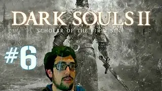 DARK SOULS 2 - #6 Peccatrice Perduta e Straid di Olaphis