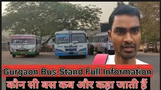 Gurgaon Bus Stand Information | Haryana Roadways Bus Routes |