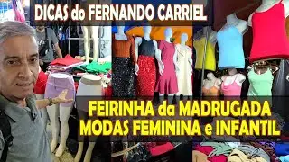 Feirinha da Madrugada, Modas Feminina e Infantil