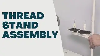 Techsew Thread Stand Assembly