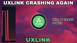 UXLINK COIN CRASHING AGAIN UPDATE IN 2025‼️ WILL UXLINK CRYPTO CRASH LOWER⁉️ UXLINK HAS MIGRATED