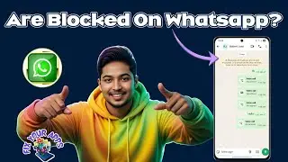How To Know If You Are Blocked On Whatsapp | Clear Signs (2026)