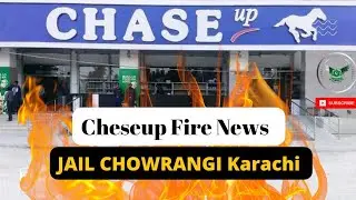 Cheseup Fire News | Latest Update | Jail Chowrangi Karachi