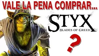 STYX: BLADES OF GREED / NUEVO JUEGO DE SIGILO EN 2026