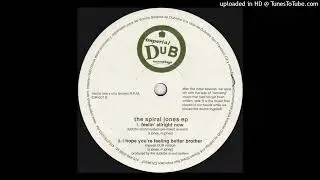 Dubtribe Sound System - I Hope You're Feeling Better Brother (Imperial DUB Version)