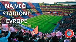 Najveći stadioni u državama Evrope (UEFA)