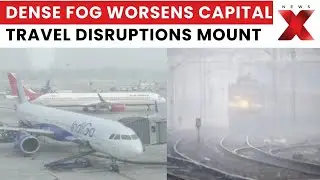 Dense Fog Disrupts Travel: 83 Trains Delayed, Flights Affected Across North India | NewsX