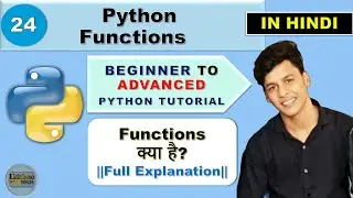 Python Functions|| Full Explanation||Python Tutorial-24 Hindi (With Notes)