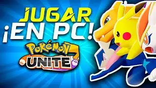 &iquest;C&oacute;mo JUGAR POK&Eacute;MON UNITE en PC | F&aacute;cil y R&aacute;pido