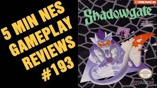 5 Min NES Gameplay reviews #193: Shadowgate