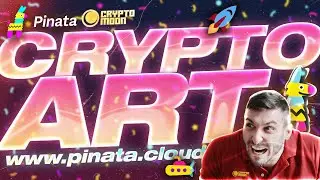 Crypto Art | Pinata Crypto | Pinata NFT Management