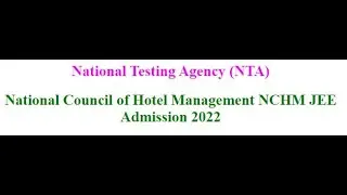 NTA NCHM JEE Admit Card 2022