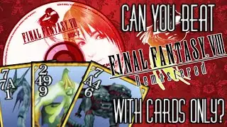 Final Fantasy 8 Cards Only Challenge Run Disc 2