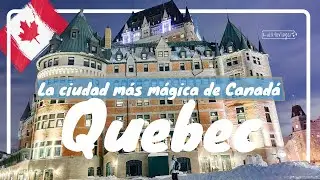 RECORRIENDO QUEBEC, QUE VER Y HACER en la ciudad más bonita de Canadá - Canadá #31 Luisitoviajero