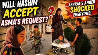 will Hashem accept Asma's request? Ashraf's anger surprised everyone