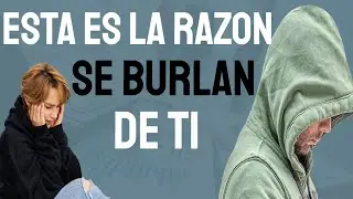 ❌&iquest;Por Qu&eacute; Se Burlan De Mi?_ ESTO ES PARA TI SI TE SIENTES RECHAZADA