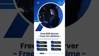 Get Free RDP Server For Lifetime - No Credit Card - No Sign Up In 2025