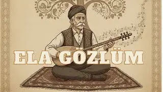 Instrumental Turkish Music | Ela Gözlüm