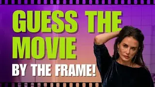 Guess the Movie by the Frame (2020s Edition)! Think You Can Get Them All? 🎬🎭